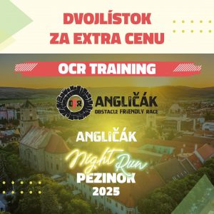 OCR TRAINING 6+ km + NIGHT RUN | ANGLIČÁK 2025